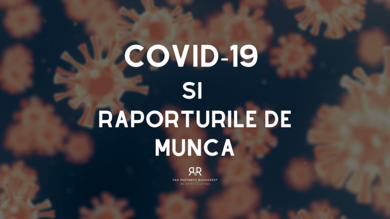 COVID-19 | Ce se va întâmpla cu raporturile de muncă?